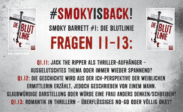 SmokyIsBack_Blutlinie_Fragen_11-13