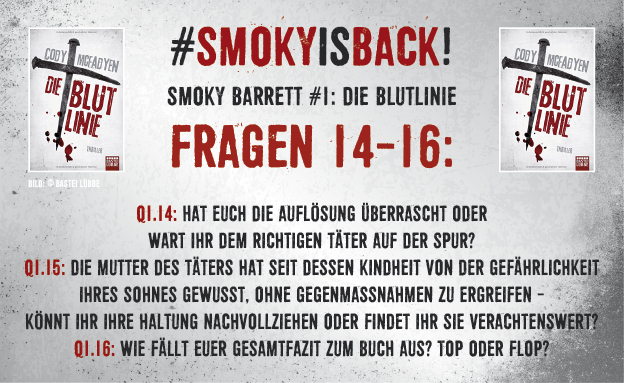 SmokyIsBack_Blutlinie_Fragen_14-16